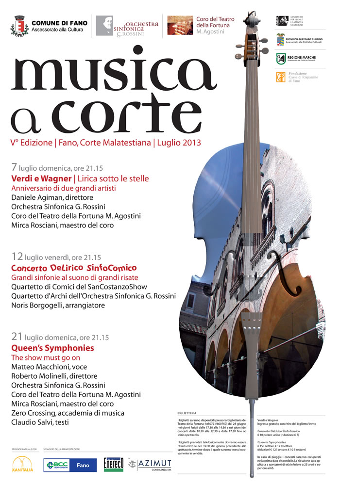Musica a Corte 2013, Verdi, Wagner, comicità e Queen